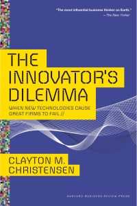 Cover for The Innovator's
Dilemna